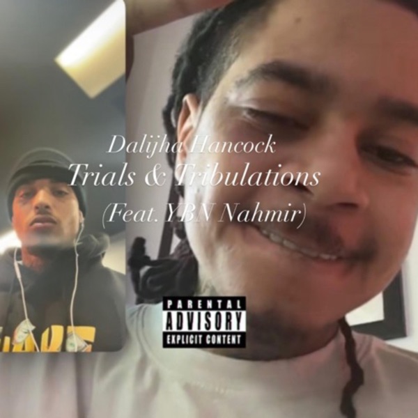 Trials & Tribulations (feat. YBN Nahmir) - Single album cover