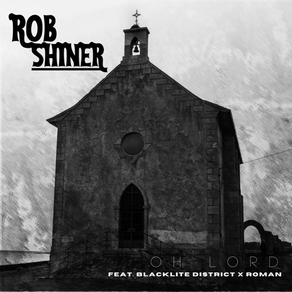 Oh Lord (feat. Blacklite District & ROMAN) - Single album cover