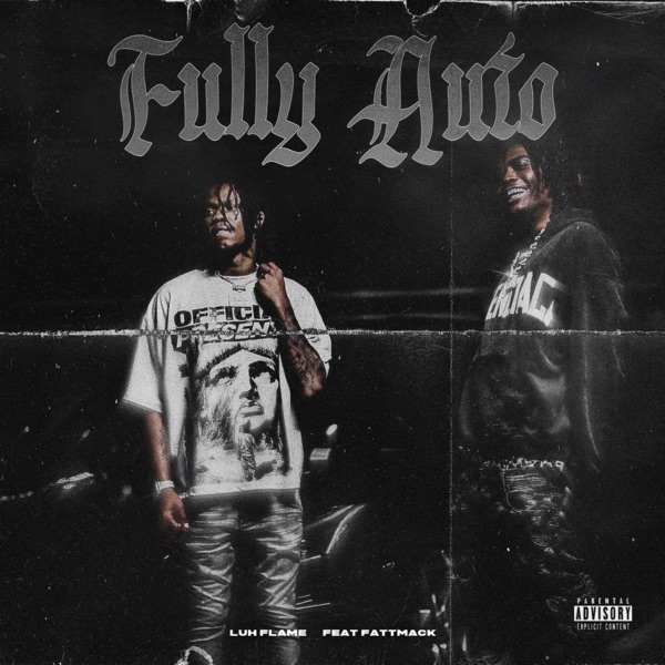 Fully Auto (feat. FattMack) - Single album cover