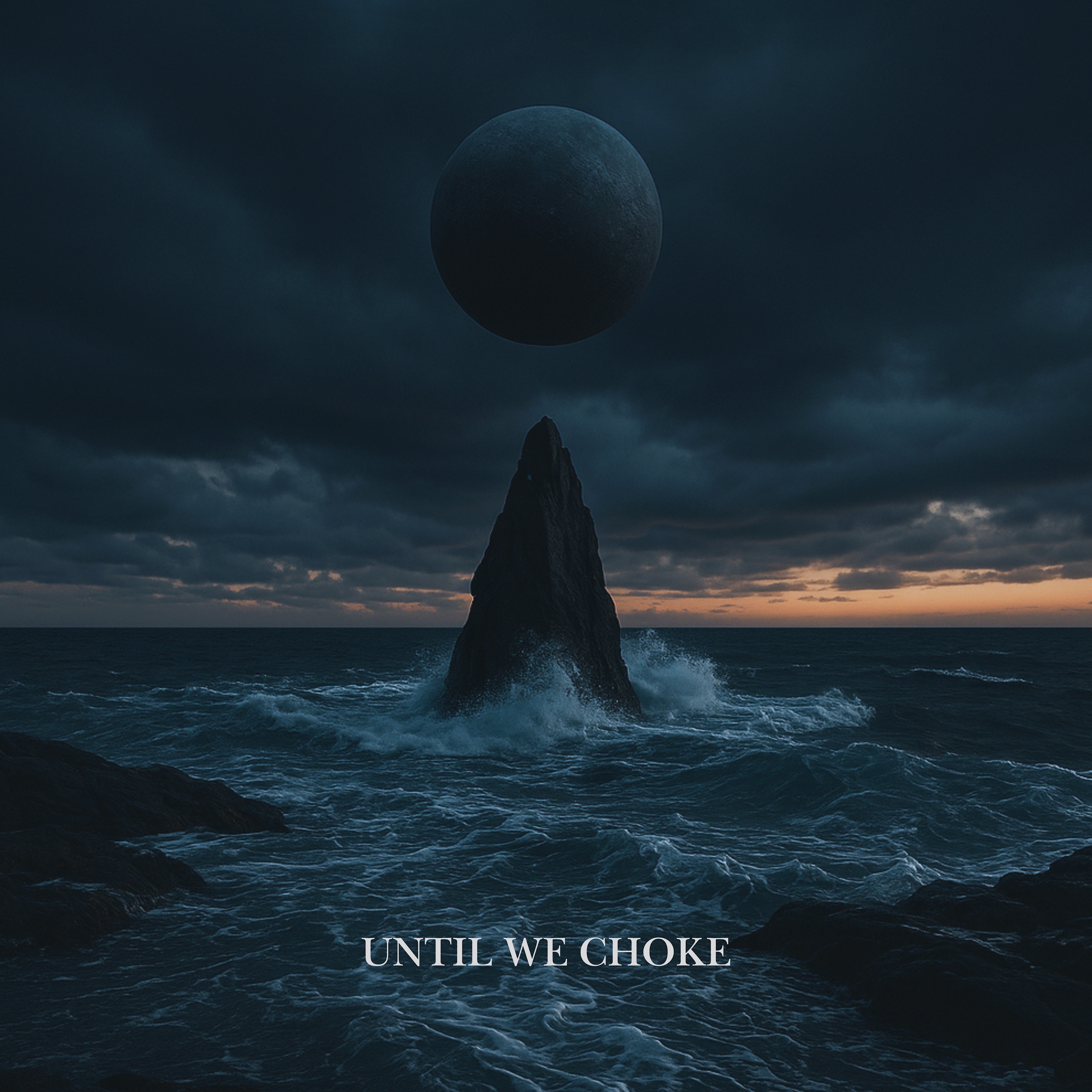 until we choke - Single album cover