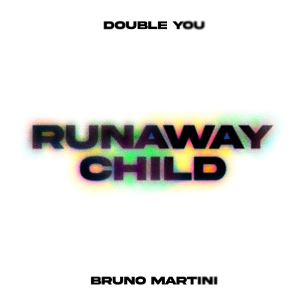 Runaway Child - Single album cover