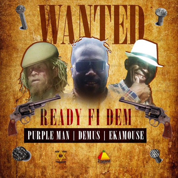Ready Fi Dem (feat. Demus & Eek-A-Mouse) - Single album cover
