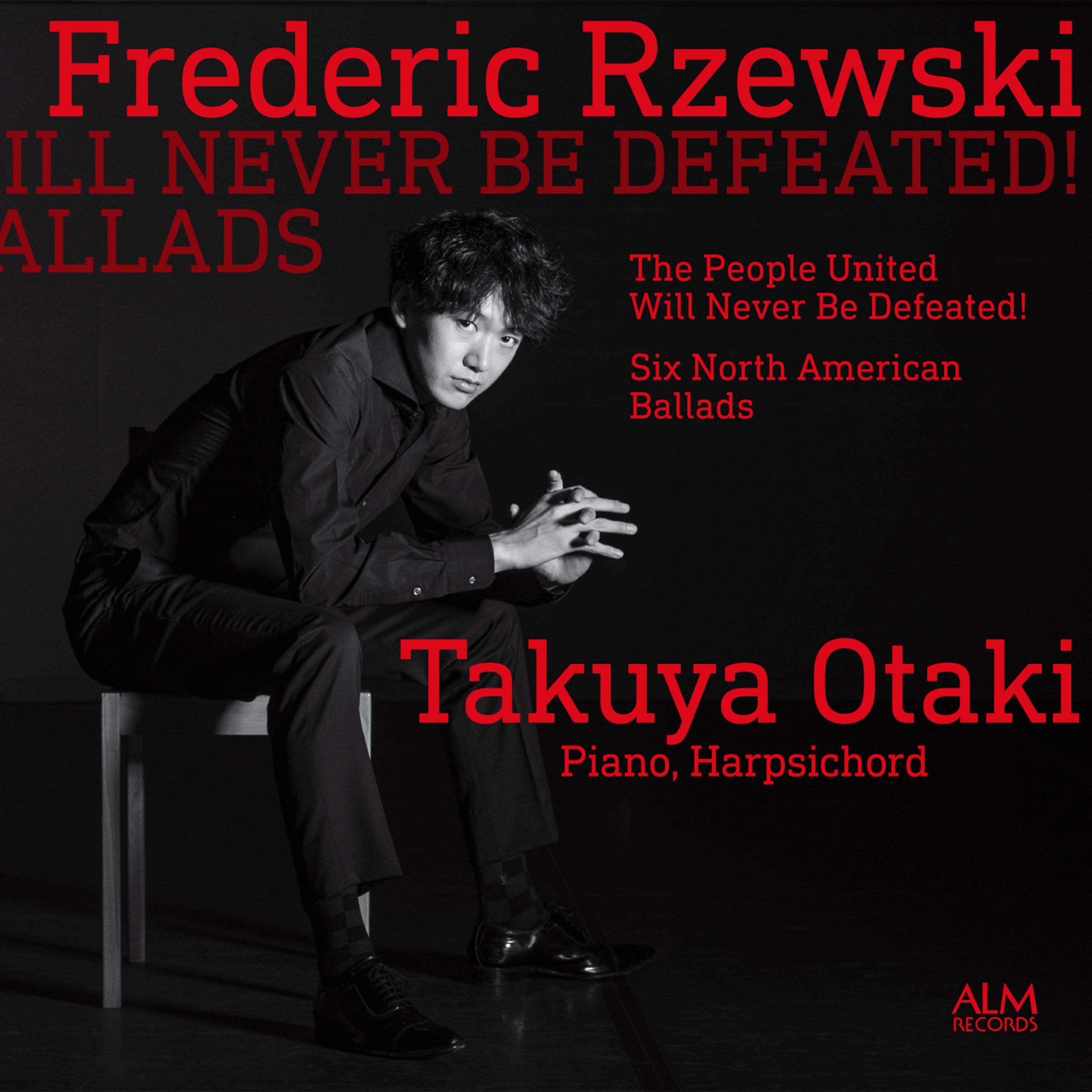 Frederic Rzewski: THE PEOPLE UNITED WILL NEVER BE DEFEATED! & SIX NORTH AMERICAN BALLADS album cover