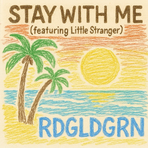 Stay With Me (feat. Little Stranger) - Single album cover
