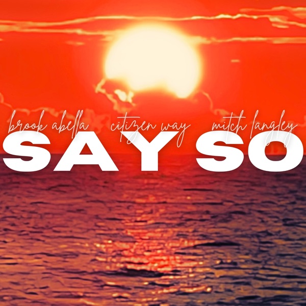 SAY SO - Single album cover