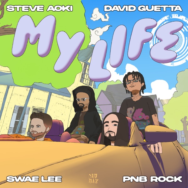 My Life (feat. Swae Lee, PnB Rock & KABU) - Single album cover