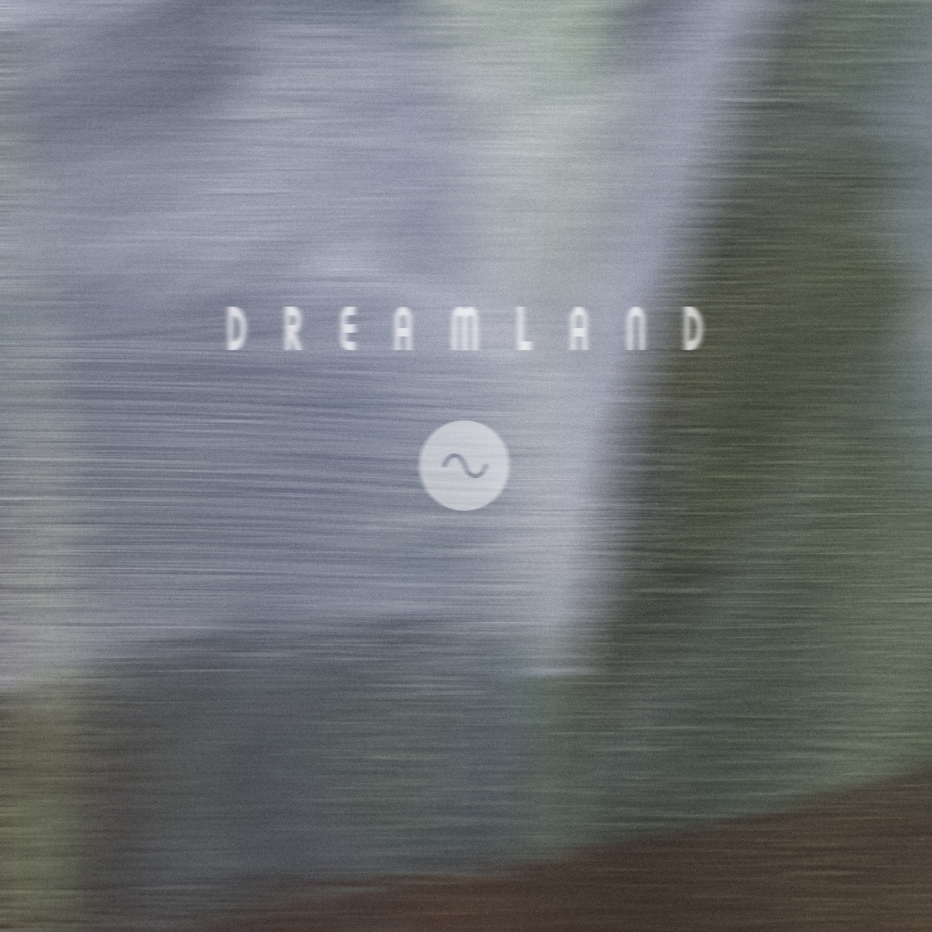 Dreamland - Single album cover