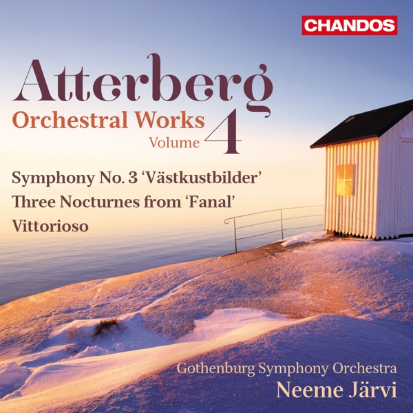 Atterberg: Orchestral Works, Vol. 4 album cover