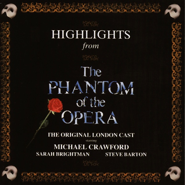Highlights from the Phantom of the Opera (Original 1986 London Cast) album cover