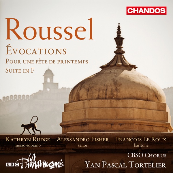 Roussel: Évocations, Pour une Fête de Printemps & Suite in F album cover