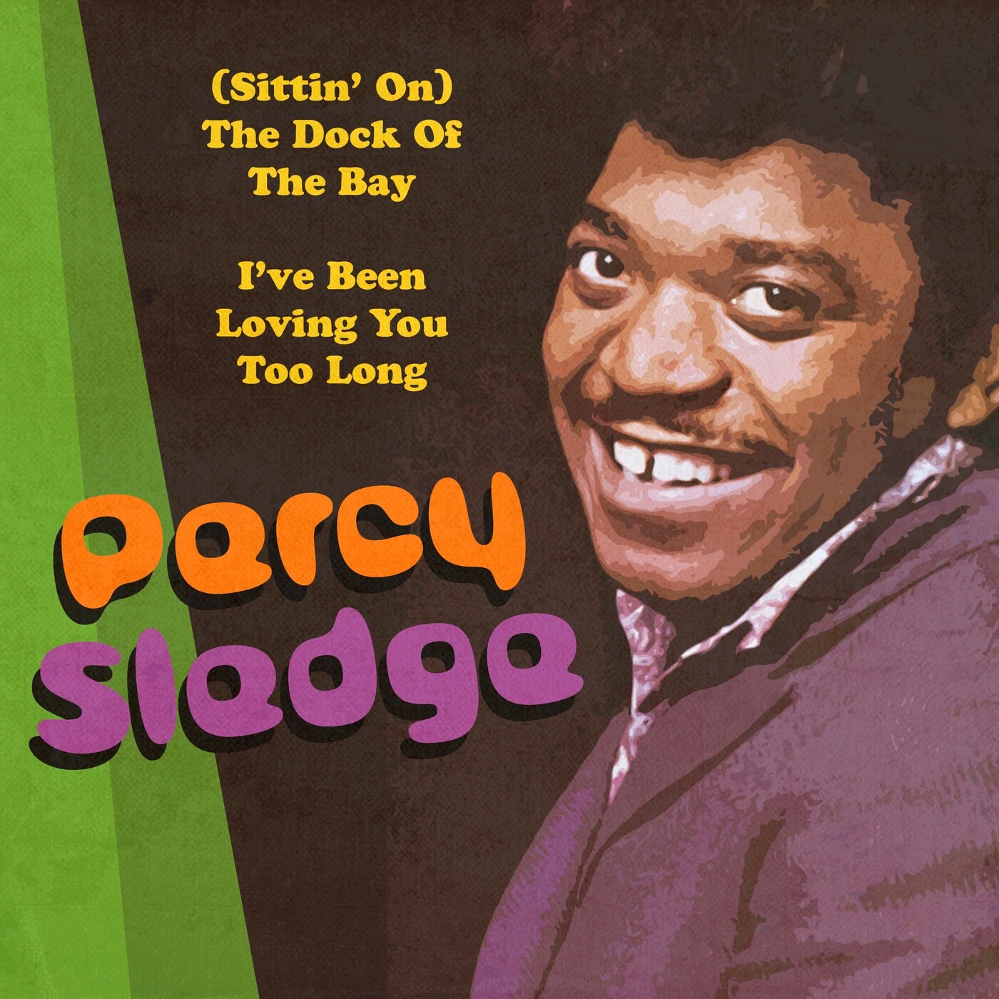 (Sittin' On) The Dock of the Bay / I've Been Loving You Too Long - Single album cover