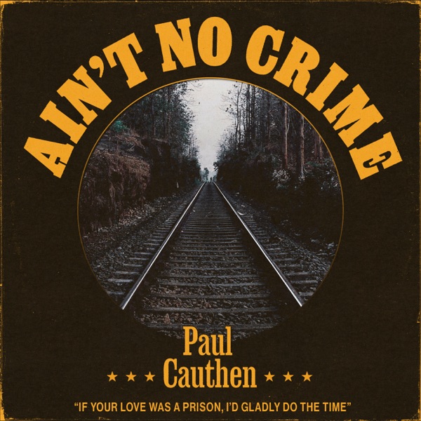 Ain't No Crime - Single album cover
