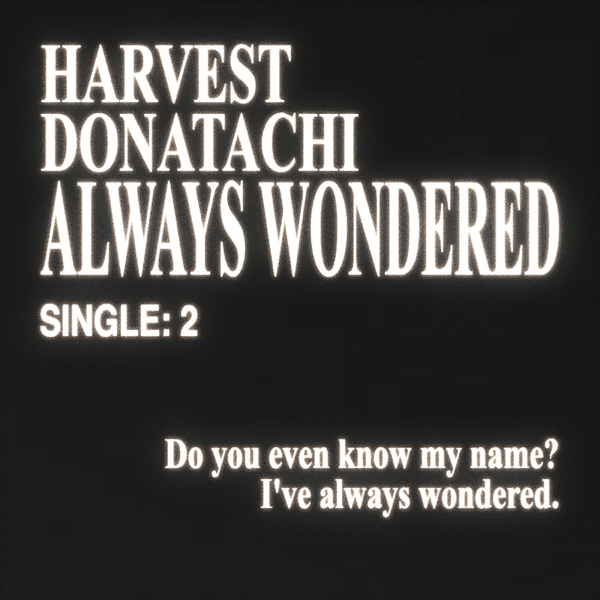 Always Wondered - Single album cover