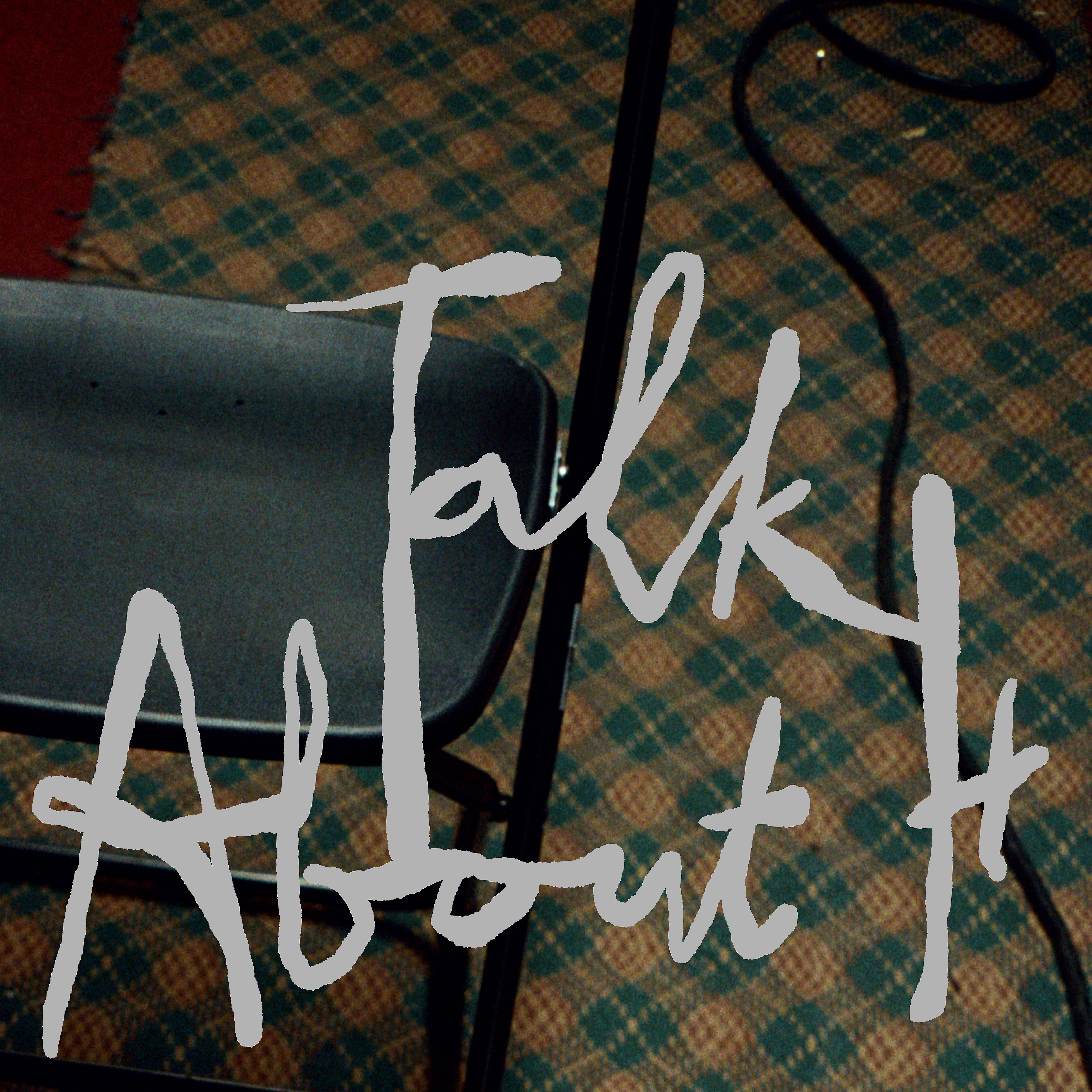 Talk About It - Single album cover