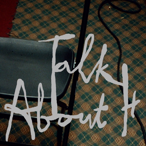 Talk About It - Single album cover