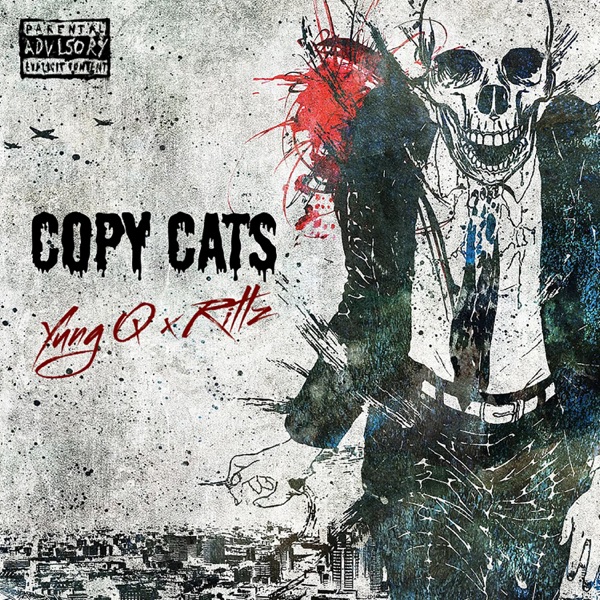 Copy Cats (feat. Rittz) - Single album cover