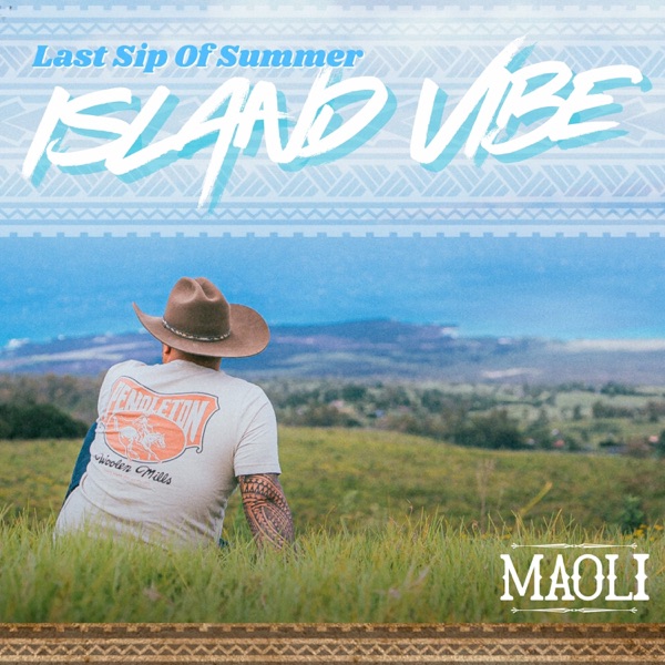 Last Sip of Summer (Island Vibe Edition) album cover