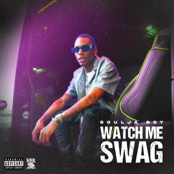 Watch Me Swag - Single album cover