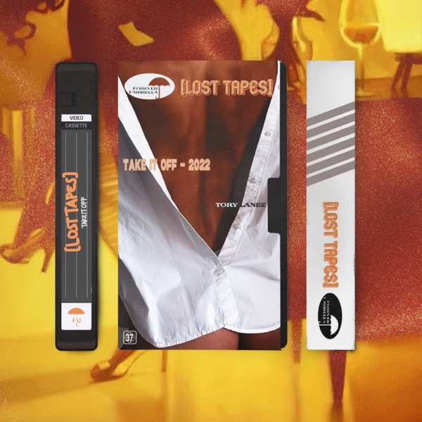 Take it Off (Lost Tapes 2022) - Single album cover