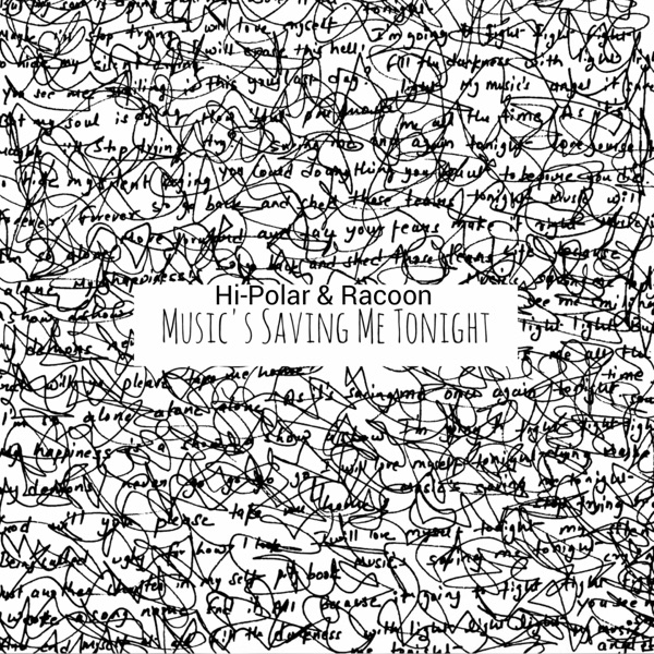 Music's Saving Me Tonight - Single album cover
