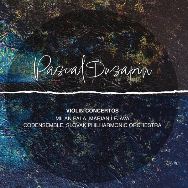 Pascal Dusapin: Violin Concertos album cover
