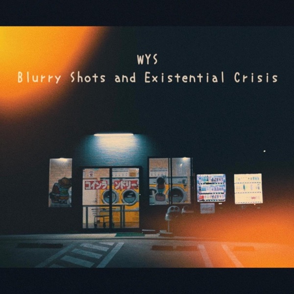 Blurry Shots and Existential Crisis album cover