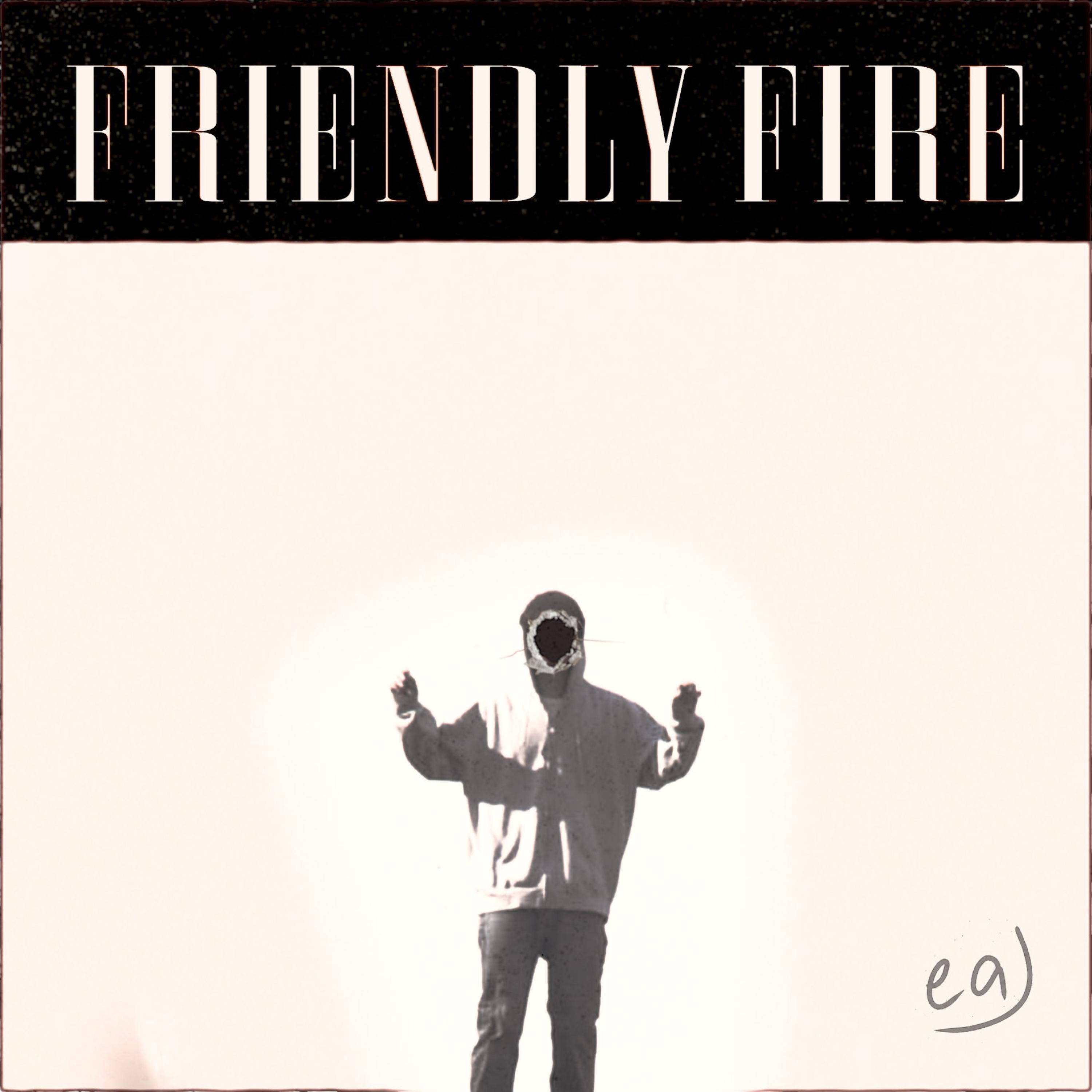 Friendly Fire - Single album cover