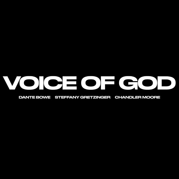 Voice of God (feat. Steffany Gretzinger & Chandler Moore) - EP album cover