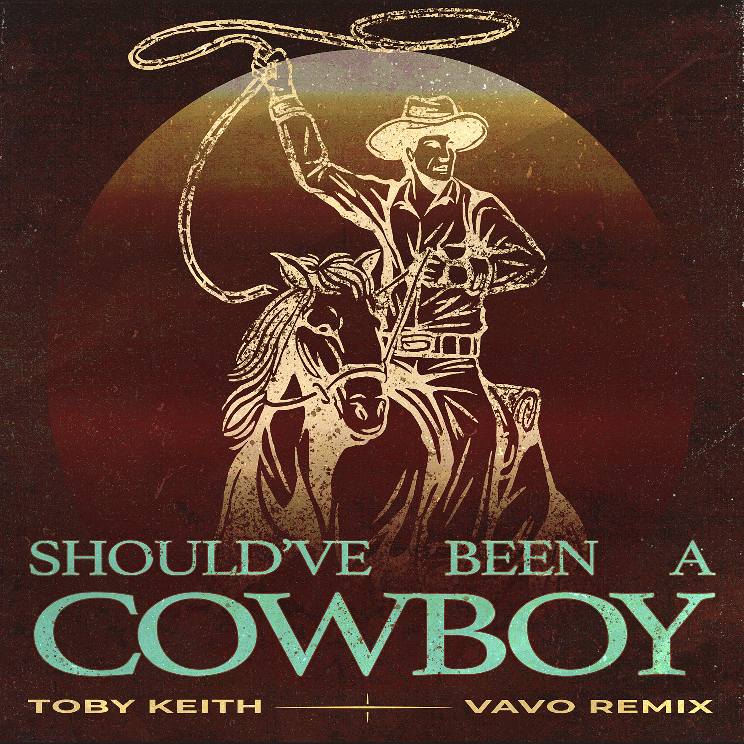 Should've Been A Cowboy (VAVO Remix) - Single album cover