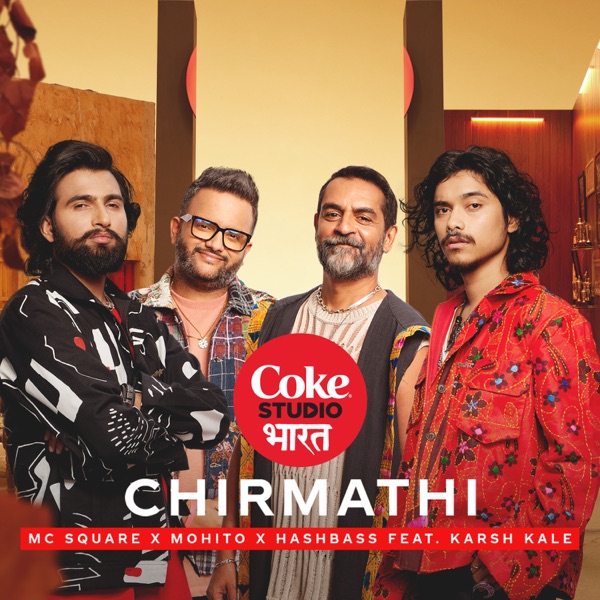 Chirmathi  Coke Studio Bharat (feat. Karsh Kale) - Single album cover
