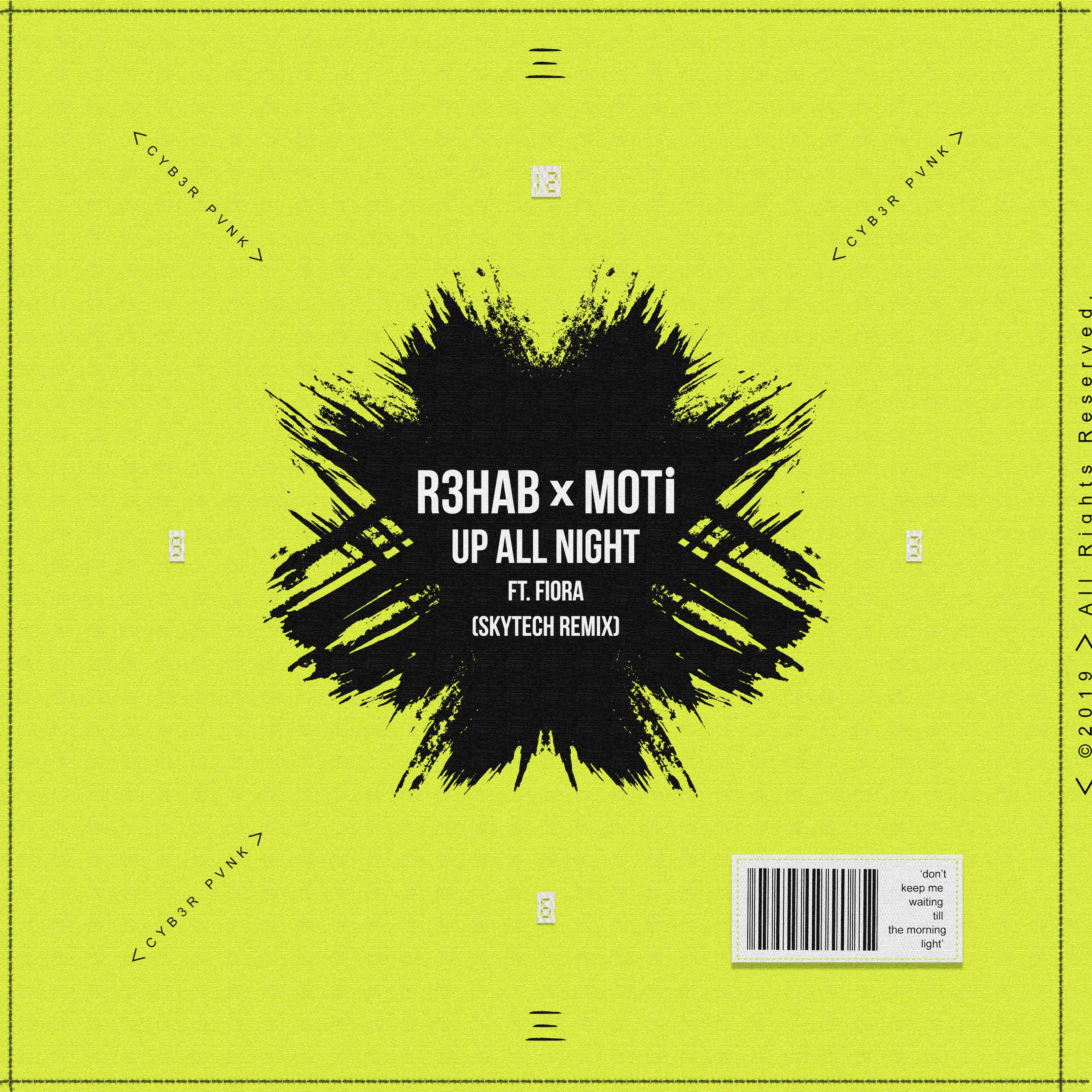 Up All Night (feat. Fiora) [Skytech Remix] - Single album cover