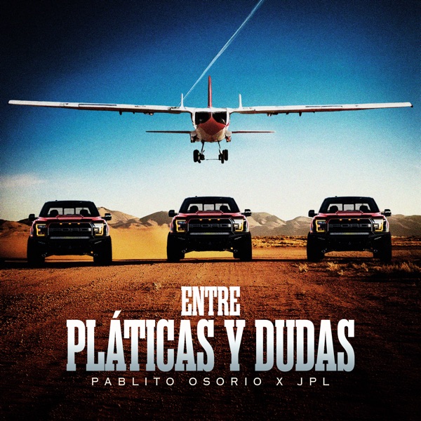Entre Pláticas y Dudas - Single album cover