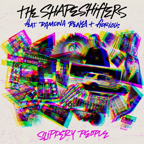 Slippery People (feat. Ramona Renea & Fiorious) - Single album cover