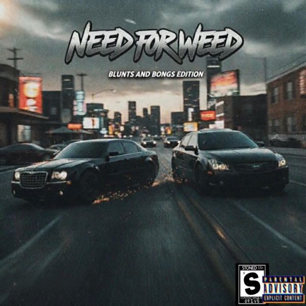 Need for Weed: Blunts and Bongs Edition (feat. biz) album cover
