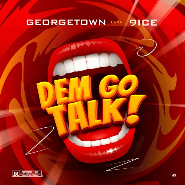 Dem Go Talk 2 - Single (feat. 9ice) - Single album cover