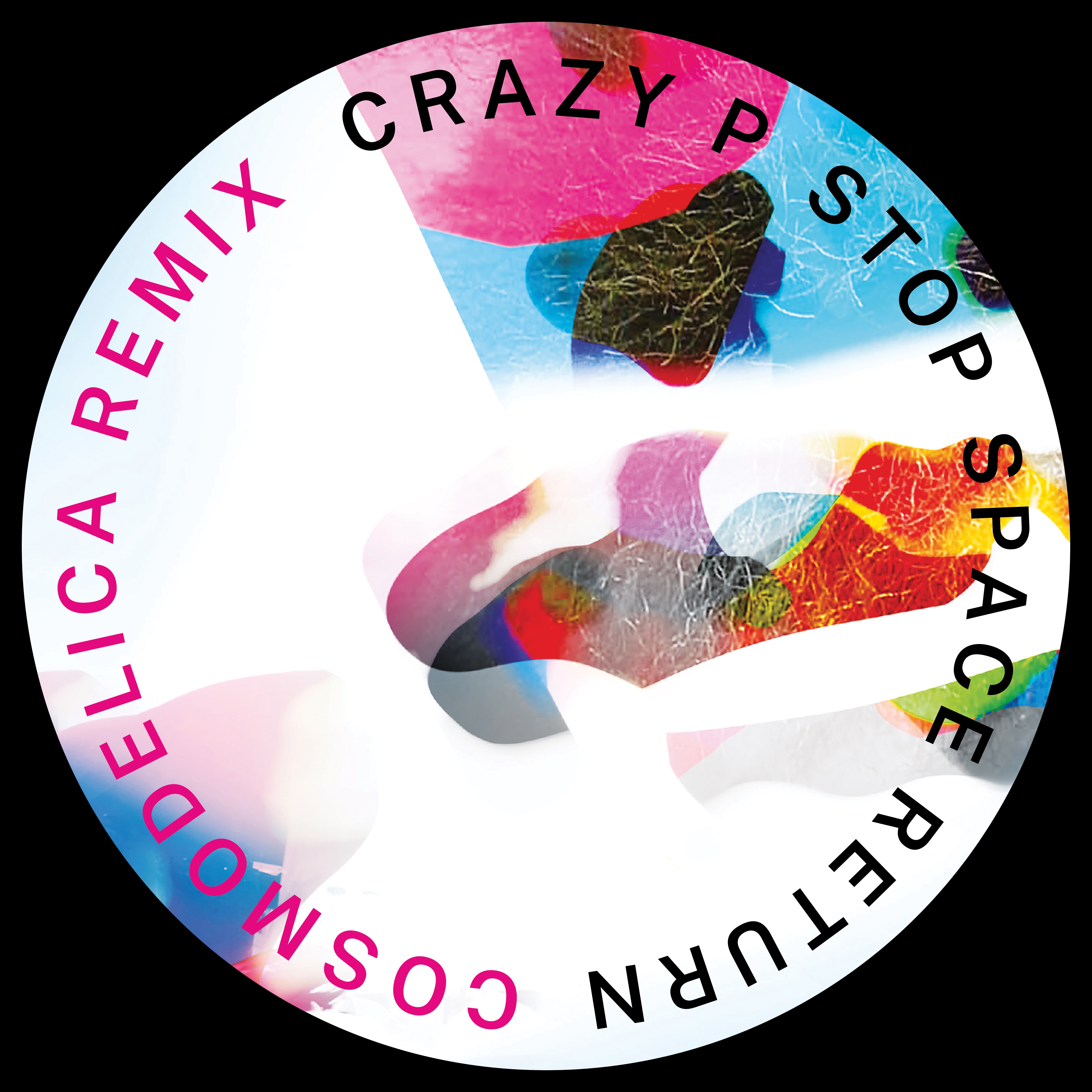 Stop Space Return (Cosmodelica Remix) - Single album cover