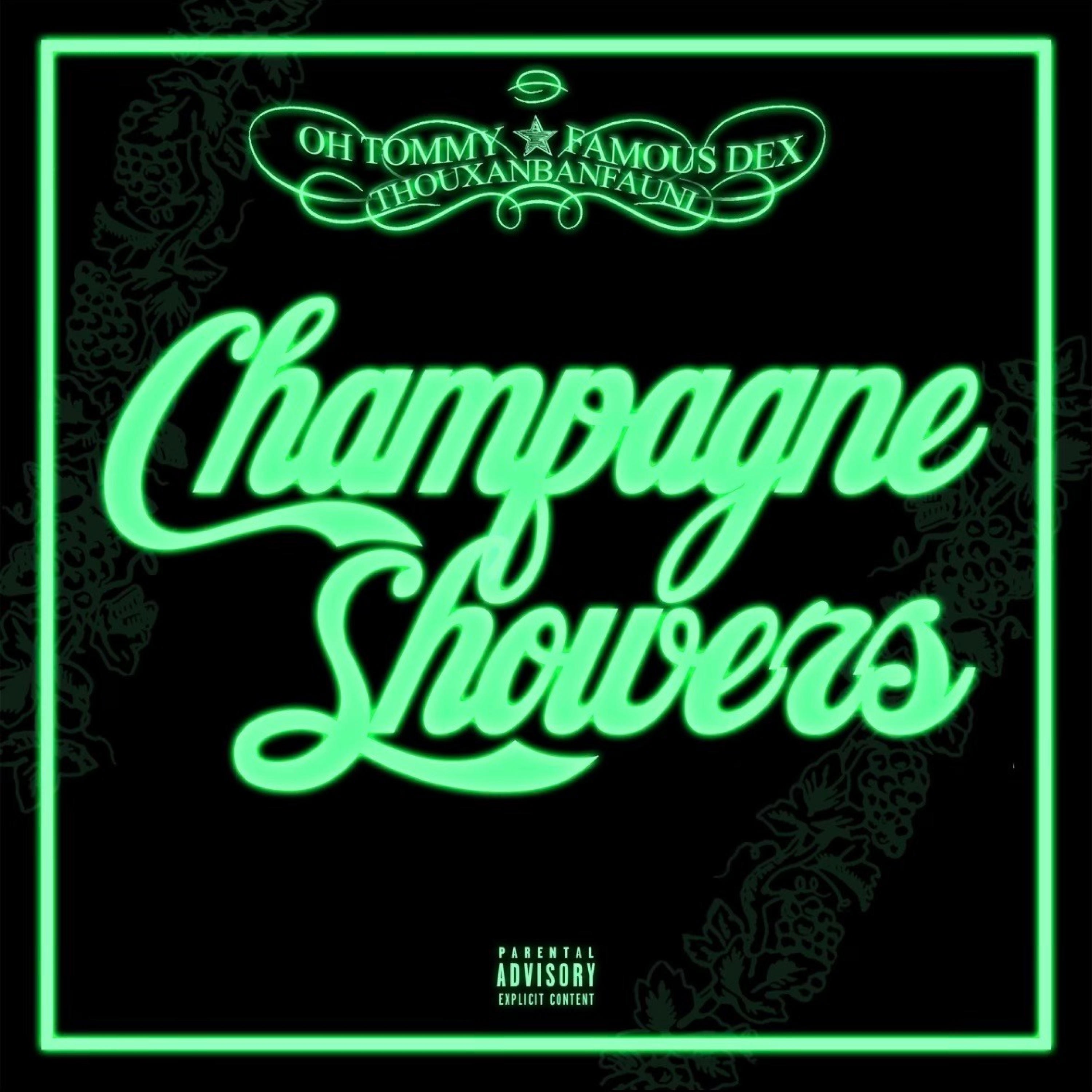 Champagne Showers (feat. Famous Dex & Thouxanbanfauni) - Single album cover