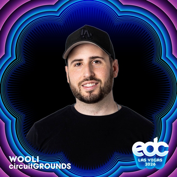 Wooli at EDC Las Vegas 2026: Circuit Grounds Stage (DJ Mix) album cover