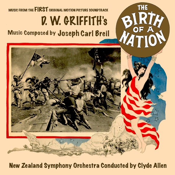 The Birth Of A Nation (Original Motion Picture Soundtrack) [feat. New Zealand Symphony Orchestra] album cover