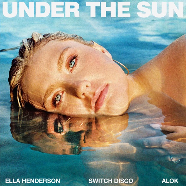 Under The Sun (with Alok) [Extended] - Single album cover