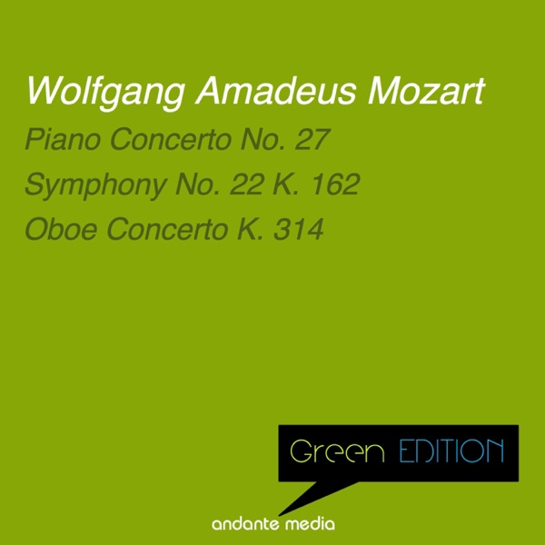 Green Edition - Mozart: Piano Concerto No. 27, K. 595 album cover