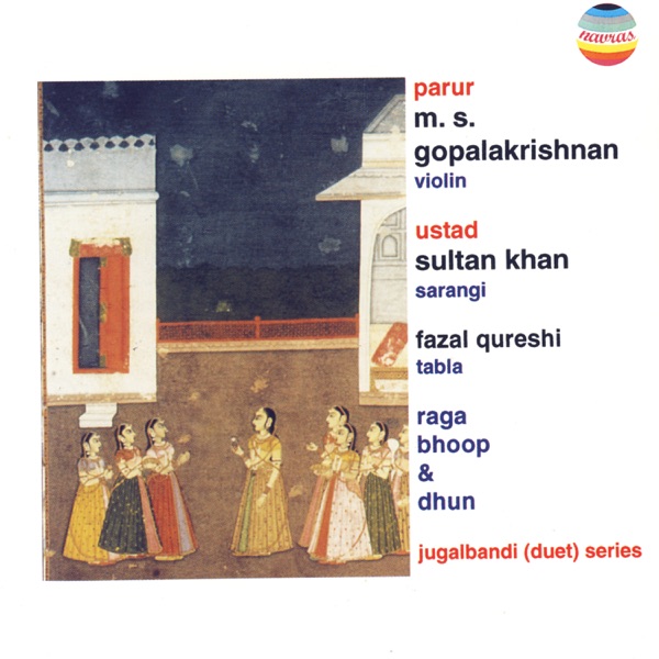 Jugalbandi (Duet) Series: Raga Bhoop & Dhun [Live at the Shivaji Park, Mumbai, 1995] album cover