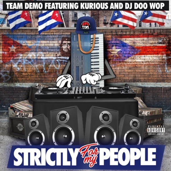 Strictly for My People (feat. Doo Wop & Kurious) - Single album cover