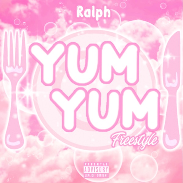 Yum Yum Freestyle - Single album cover