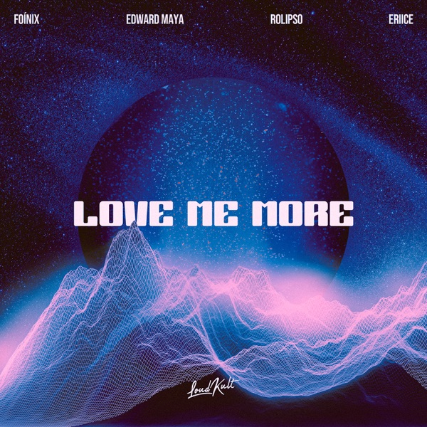 Love Me More - Single album cover