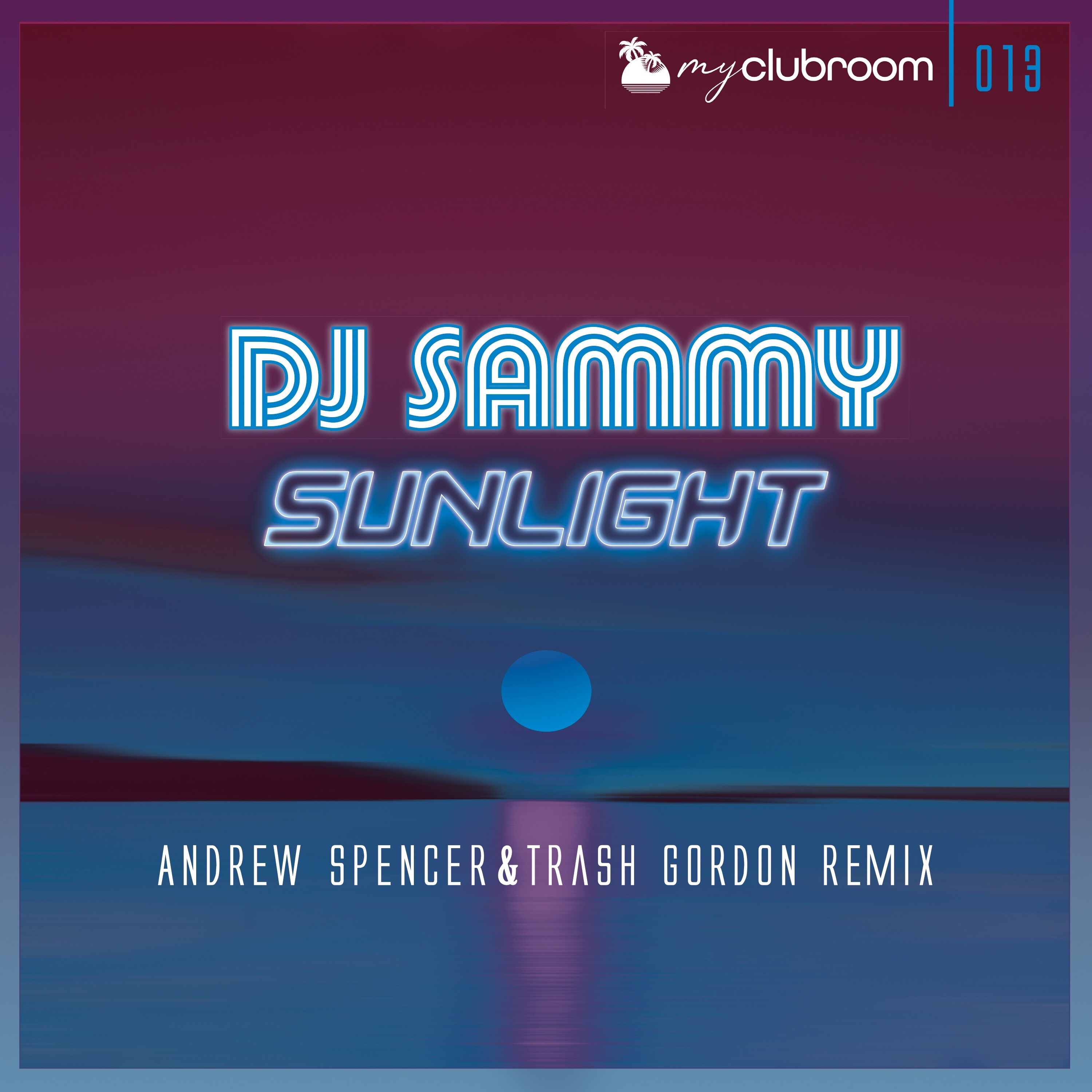 Sunlight (2020) [Andrew Spencer & Trash Gordon Remix] - Single album cover