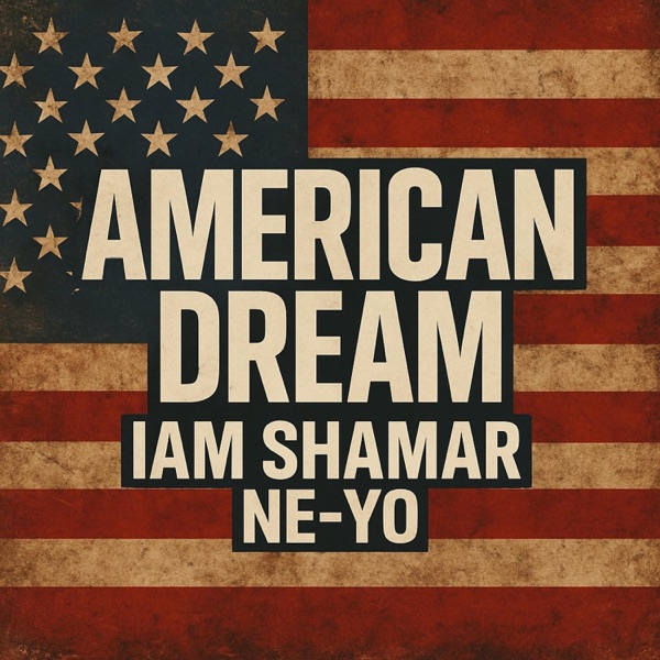 American Dream (feat. NE-YO) - Single album cover