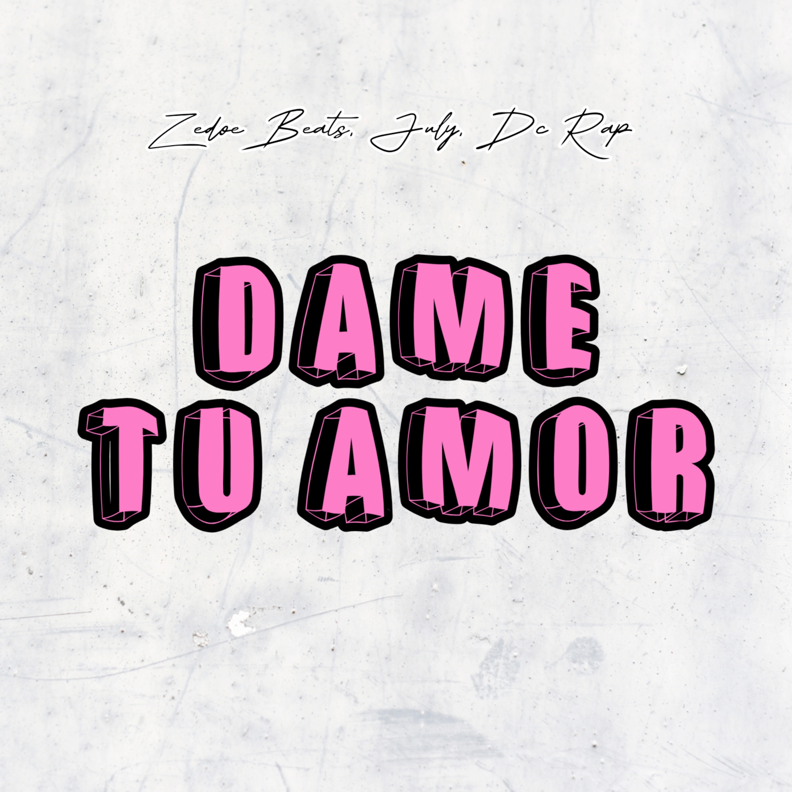 Dame Tu Amor - Single album cover