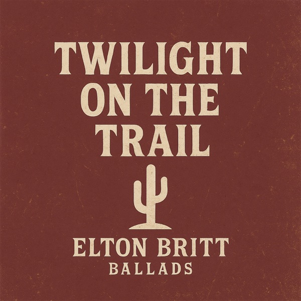 Twilight on the Trail - Elton Britt Ballads album cover