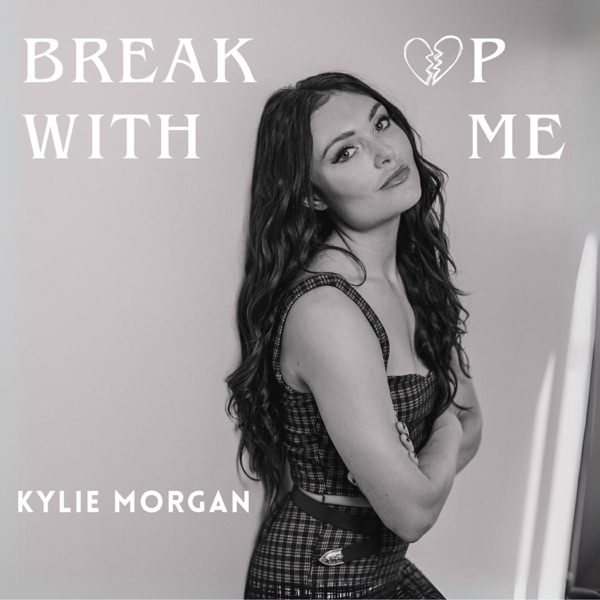 Break Up With Me - Single album cover